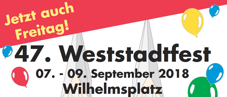 Weststadtfest 2018 vom 7. bis 9. September auf dem Wilhelmsplatz