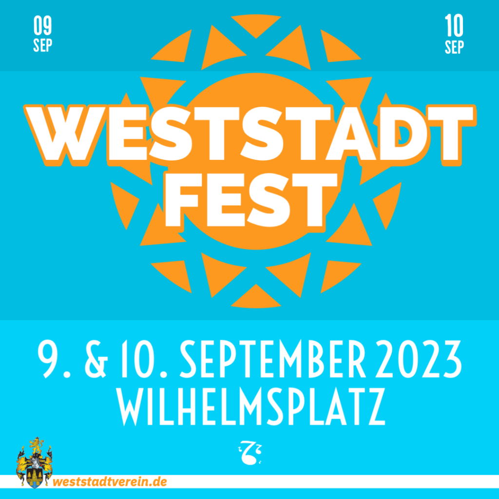 Ankündigung Weststadtfest ams 9. und 10. September auf dem Wilhelmsplatz